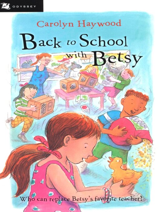 Title details for Back to School With Betsy by Carolyn Haywood - Wait list